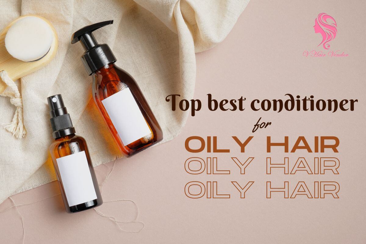 best-conditioner-for-oily-hair-best-conditioner-for-greasy-hair-1