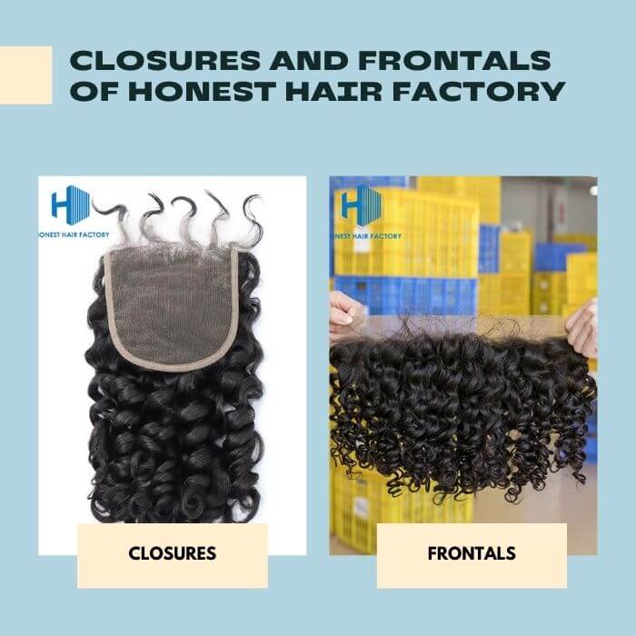 Honest Hair's closures and frontals are of good quality