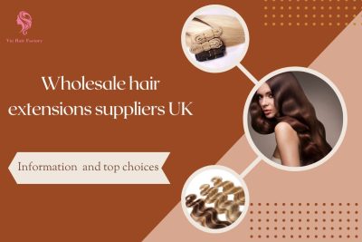 top-the-best-wholesale-hair-extensions-suppliers-uk-7