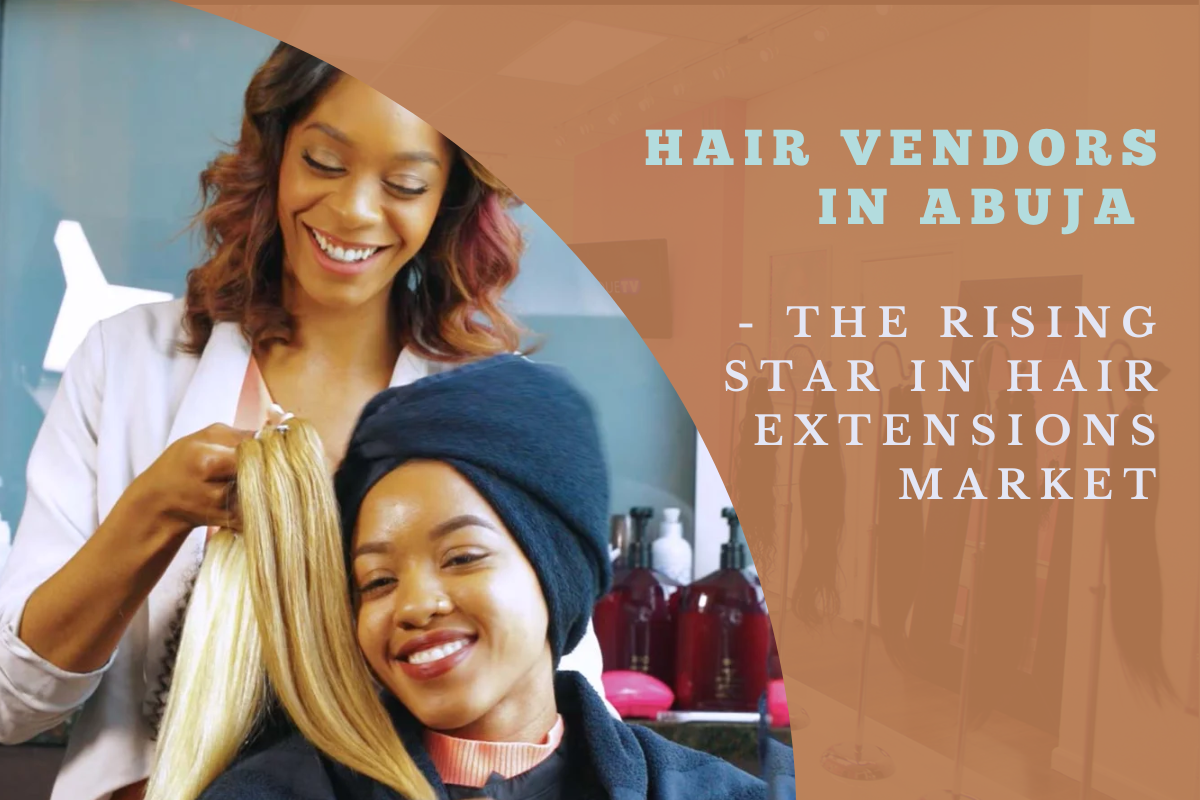 Top 10 Best Hair Vendors In Abuja Newly Updated 2024