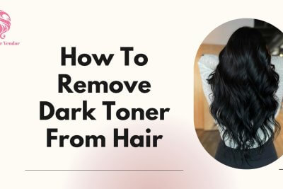 How To Remove Dark Toner From Hair
