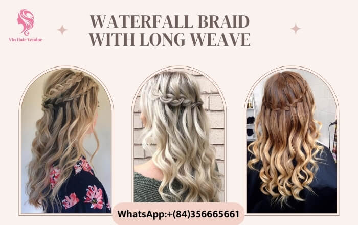 Waterfall Braid with Long Weave