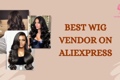 best wig vendor on aliexpress